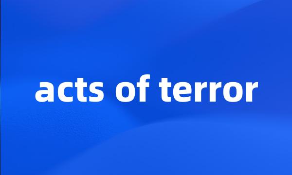 acts of terror