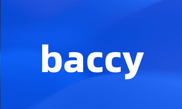 baccy