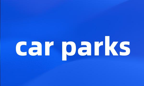 car parks