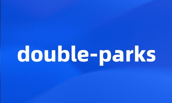 double-parks