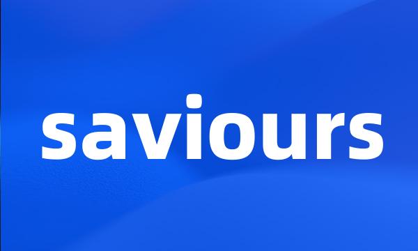 saviours