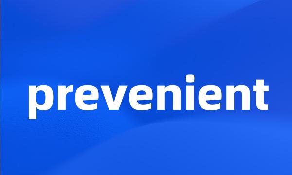 prevenient