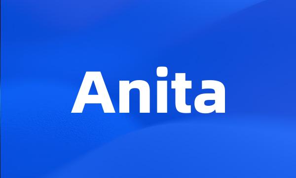 Anita