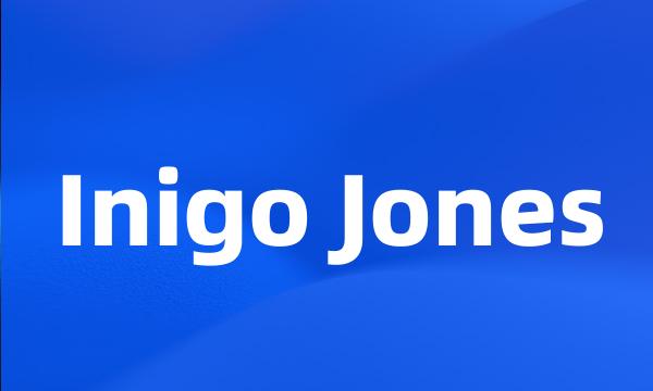 Inigo Jones