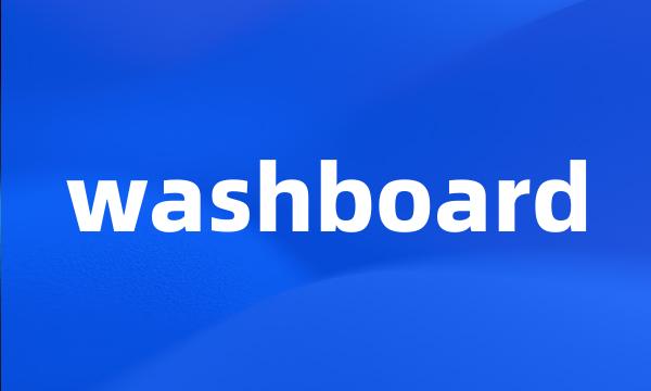 washboard