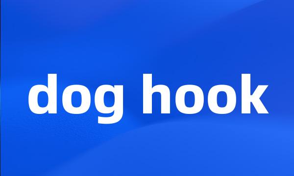 dog hook