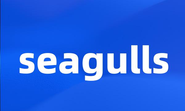 seagulls