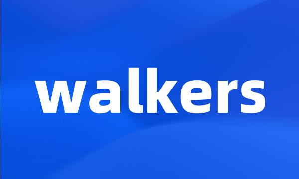 walkers