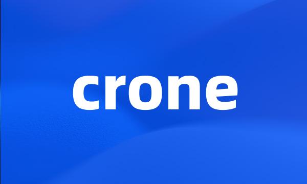 crone