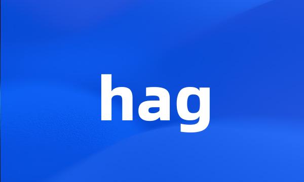 hag