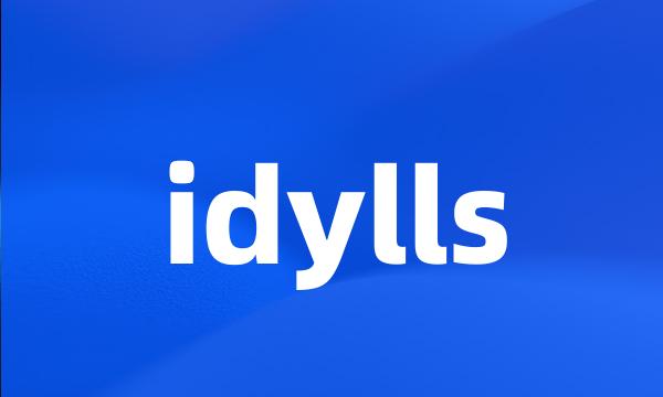 idylls