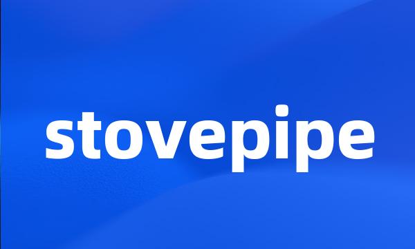 stovepipe