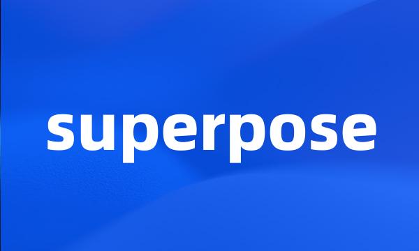 superpose