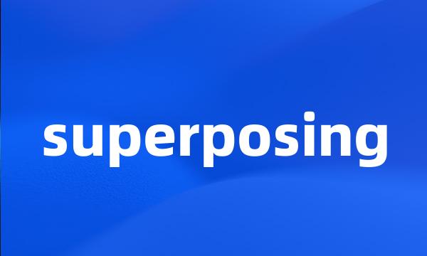 superposing