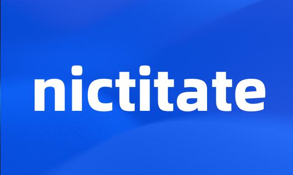 nictitate