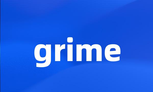 grime