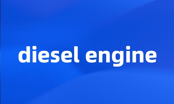 diesel engine