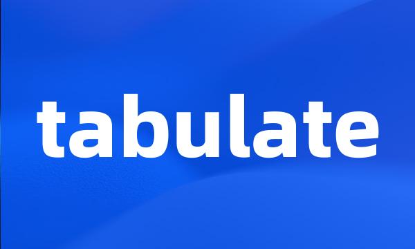 tabulate