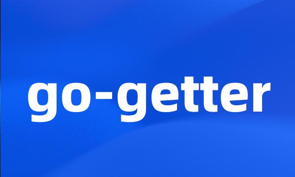 go-getter