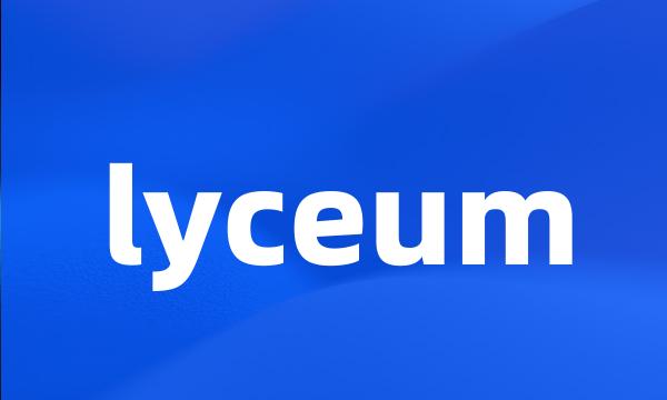 lyceum