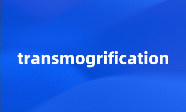 transmogrification