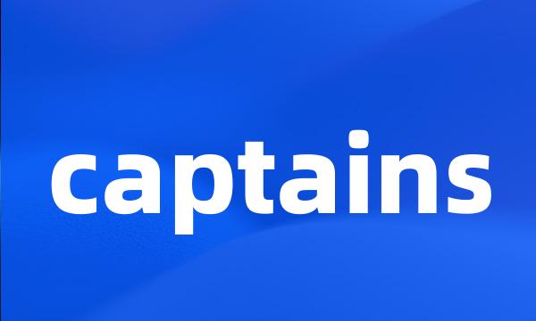 captains