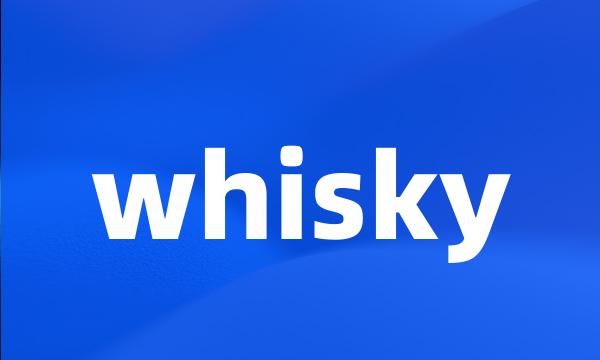 whisky