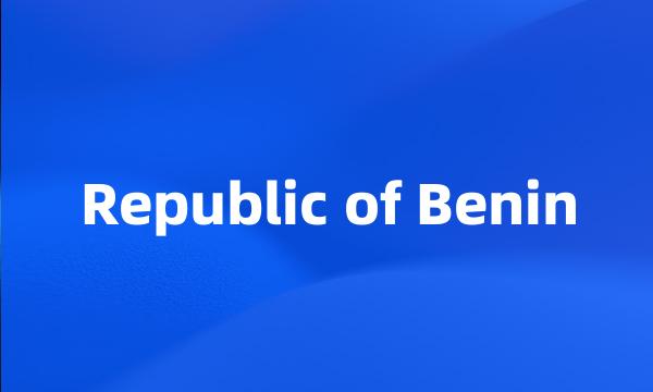 Republic of Benin