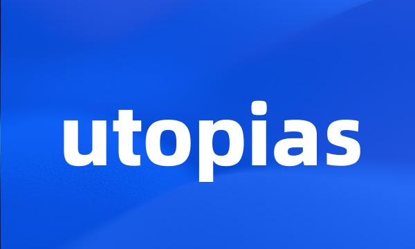 utopias