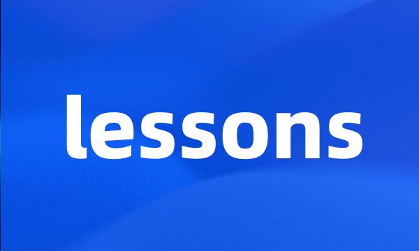 lessons