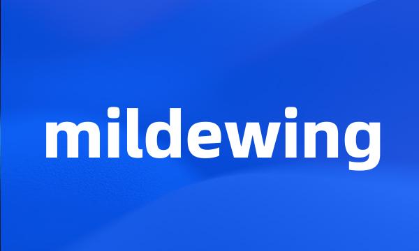 mildewing