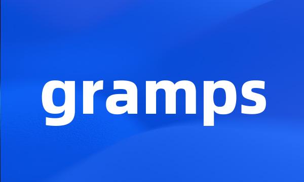 gramps