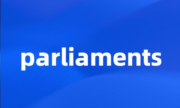 parliaments