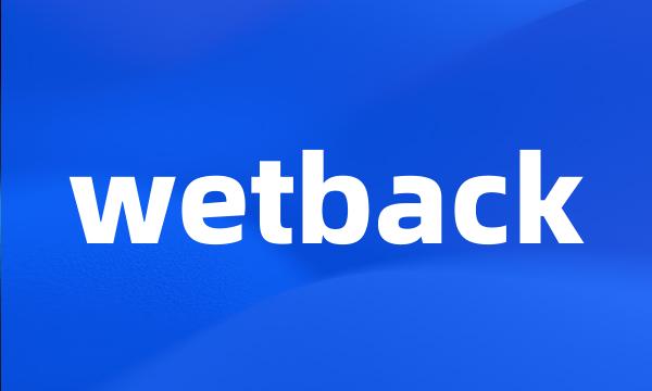 wetback