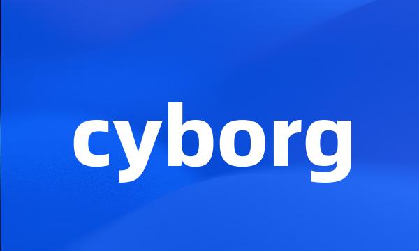 cyborg