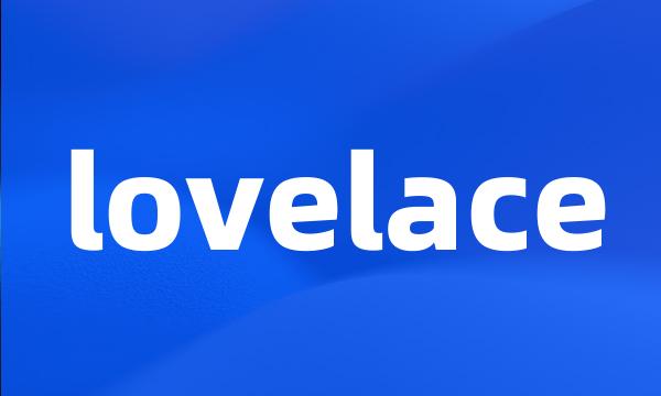 lovelace