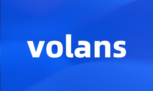 volans