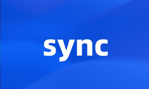 sync