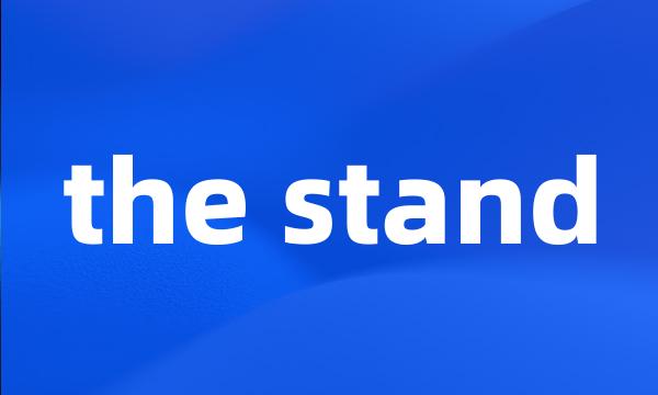 the stand