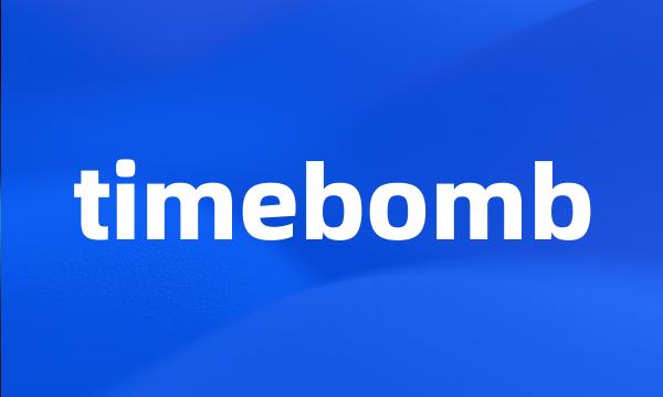 timebomb