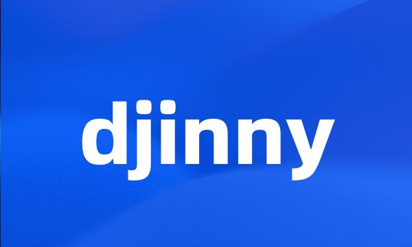 djinny