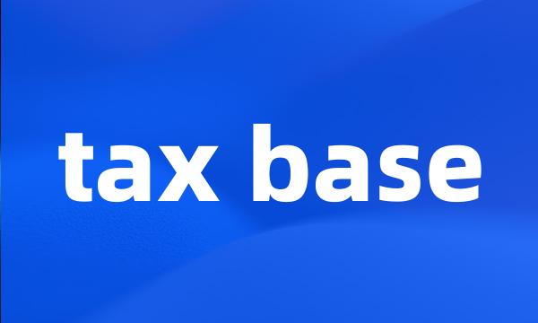 tax base