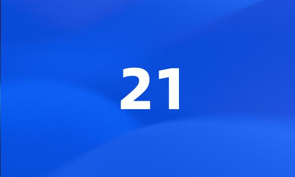 21