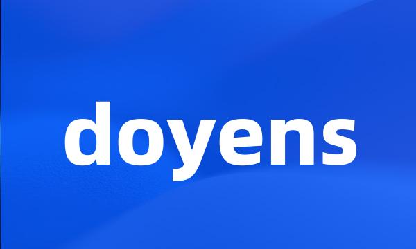 doyens