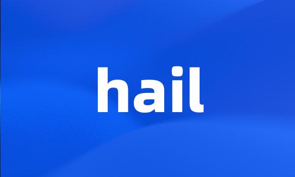 hail