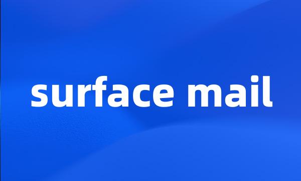 surface mail