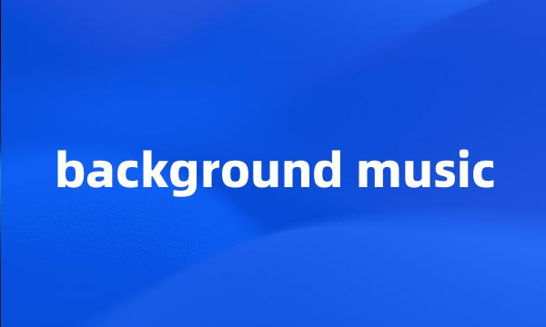 background music