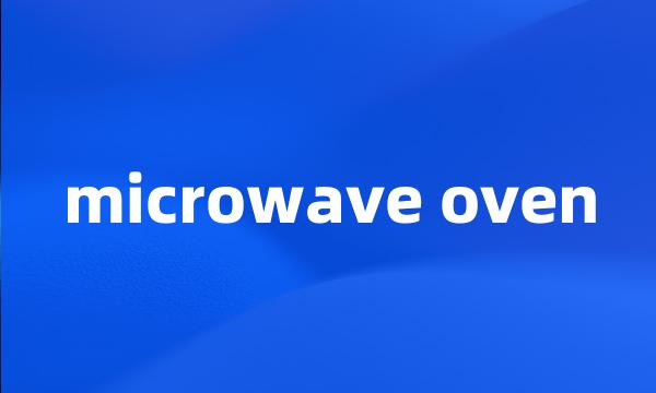 microwave oven