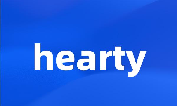 hearty