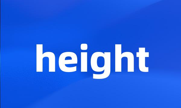 height